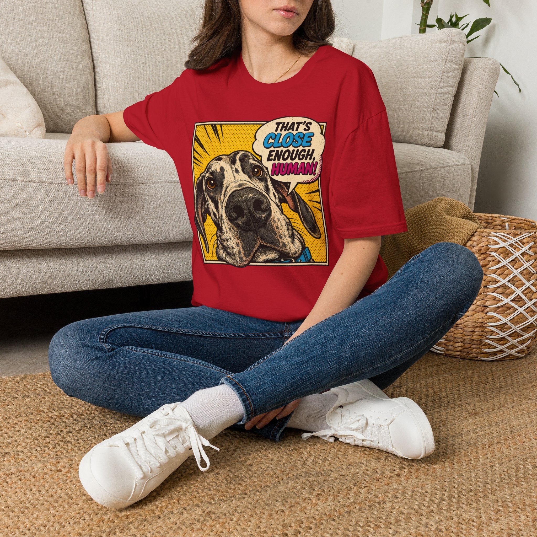 That's Close Enough, Human! T-Shirt