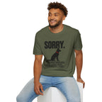 SORRY German Shepherd T-shirt