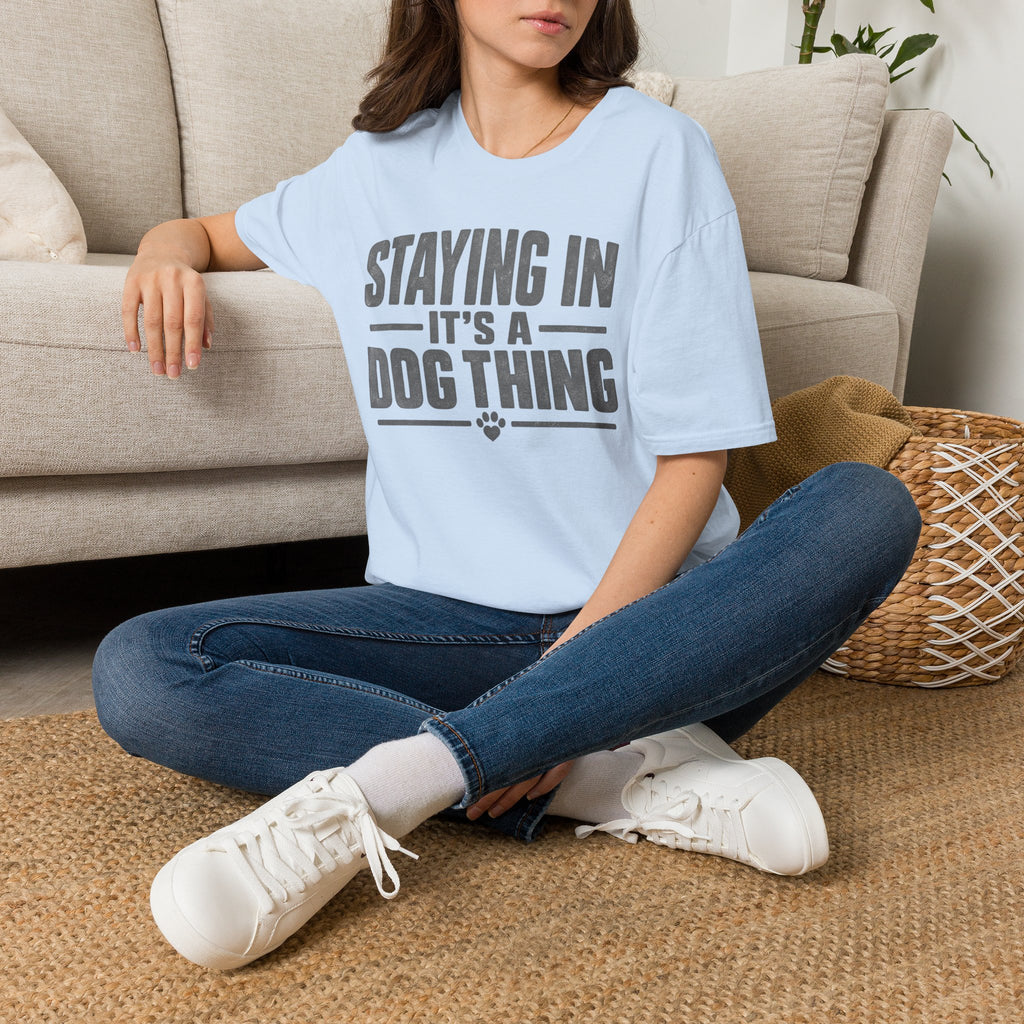 Staying In T-Shirt