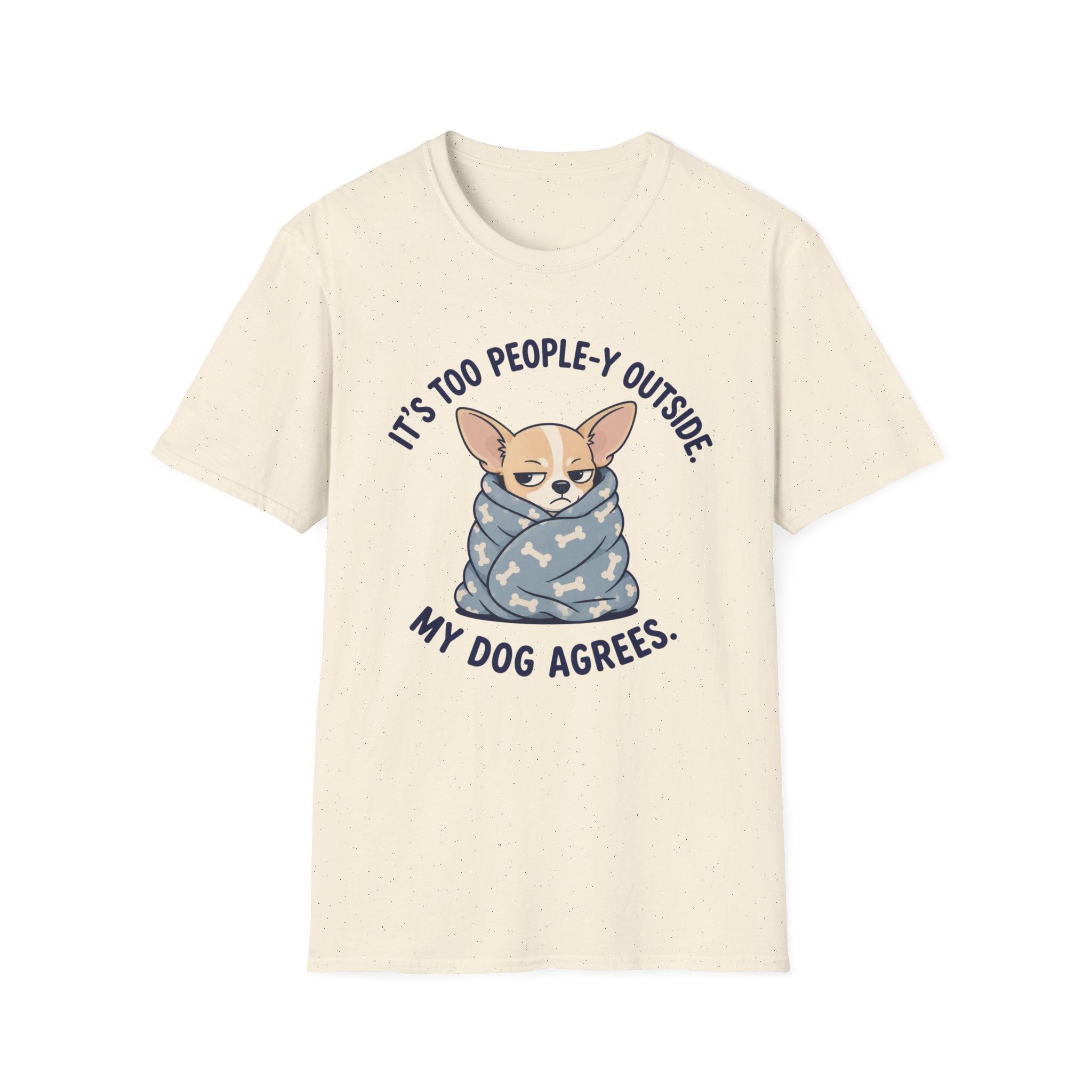 It's Too People-y Outside T-shirt