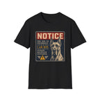 The Dog Is Friendly T-shirt