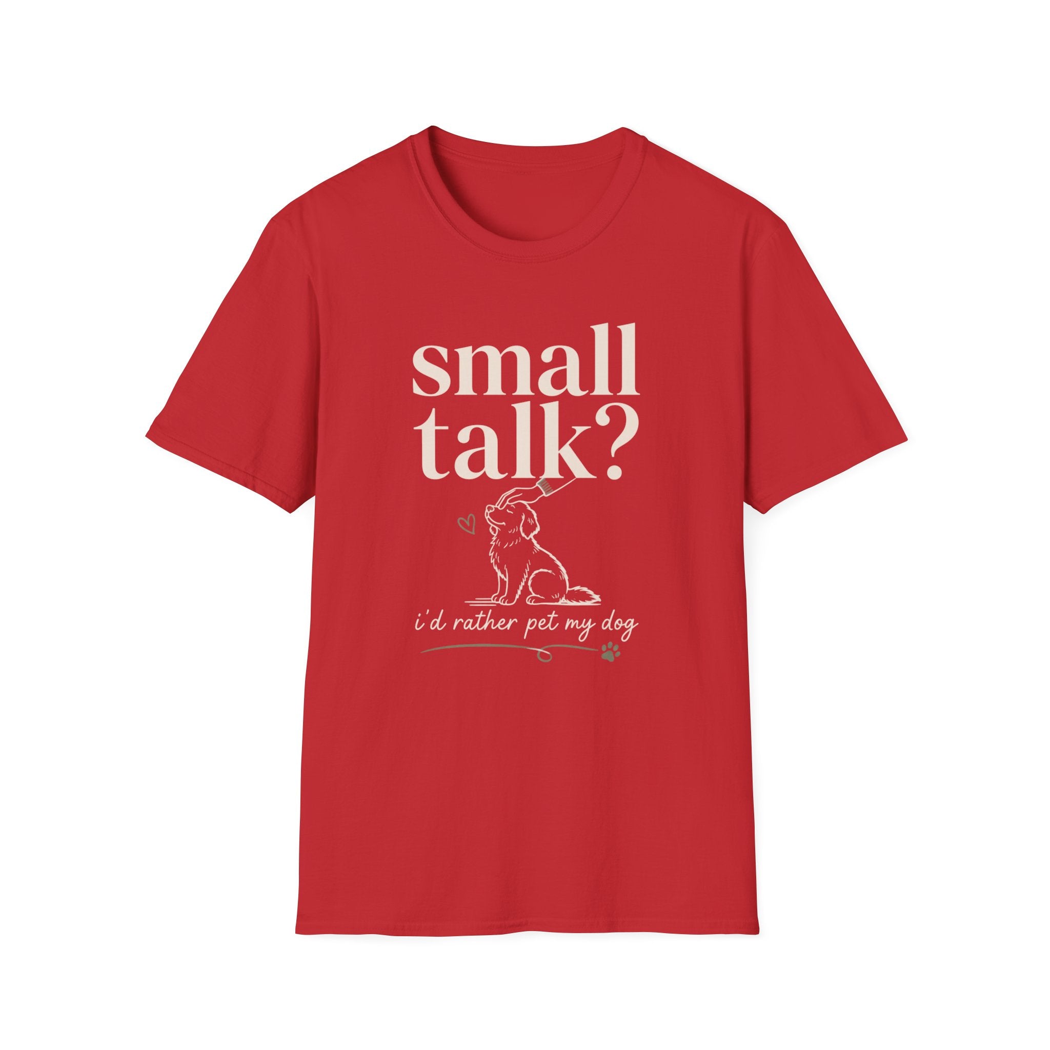 Small Talk? T-Shirt