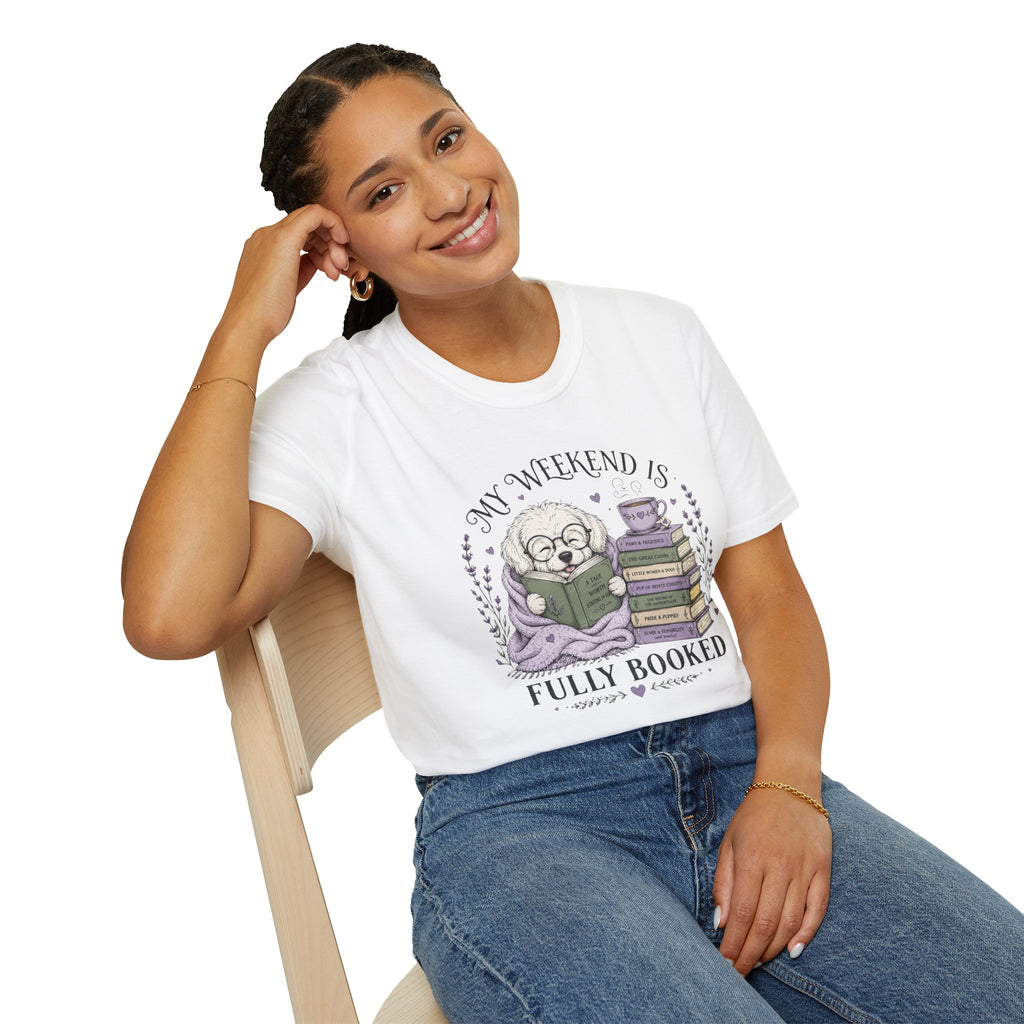 My Weekend Is Fully Booked T-shirt