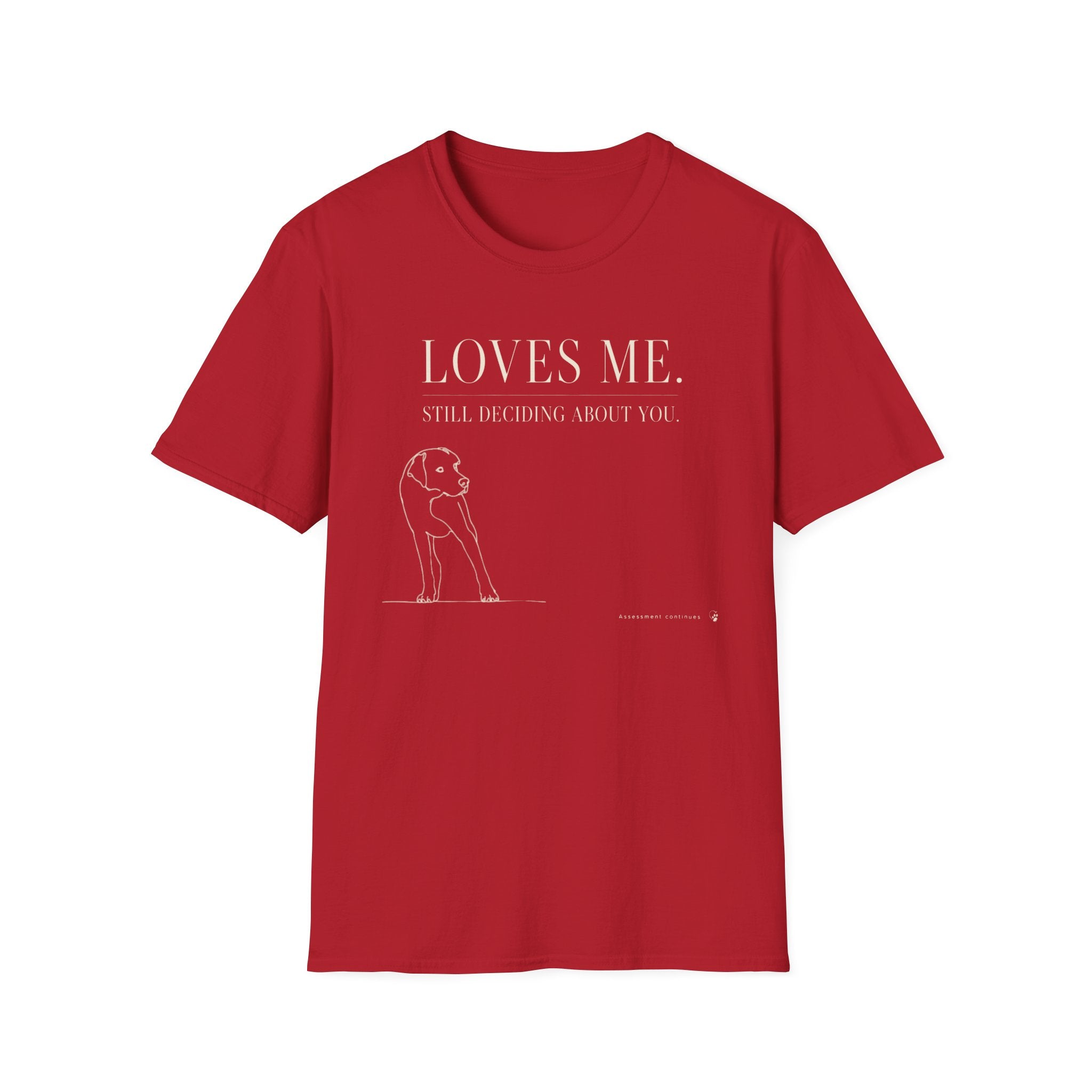 Loves Me T-shirt