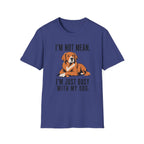 I’m Not Mean. Retriever T‑Shirt