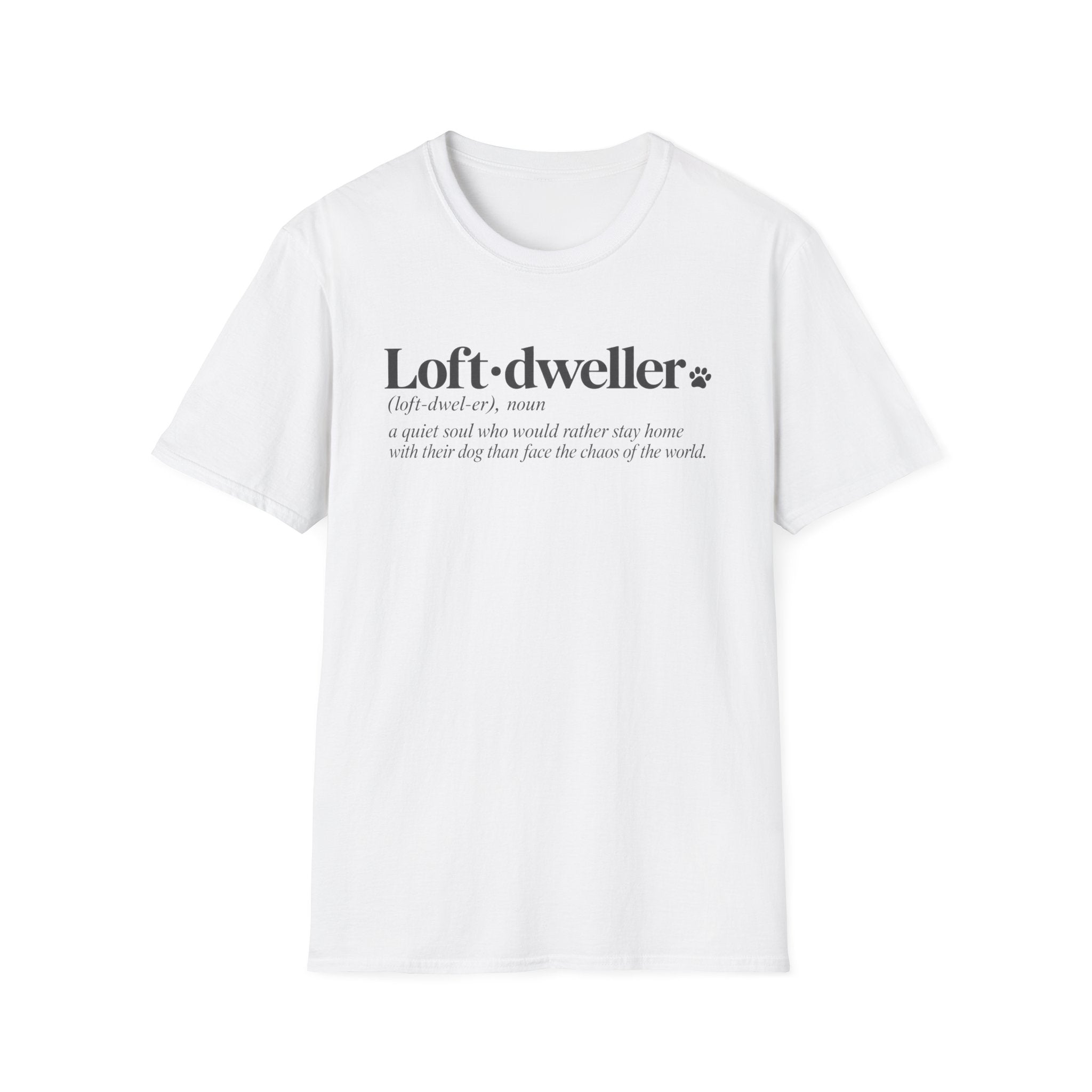 Loft Dweller T-Shirt