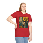 We Pretend We Aren’t Home T-shirt