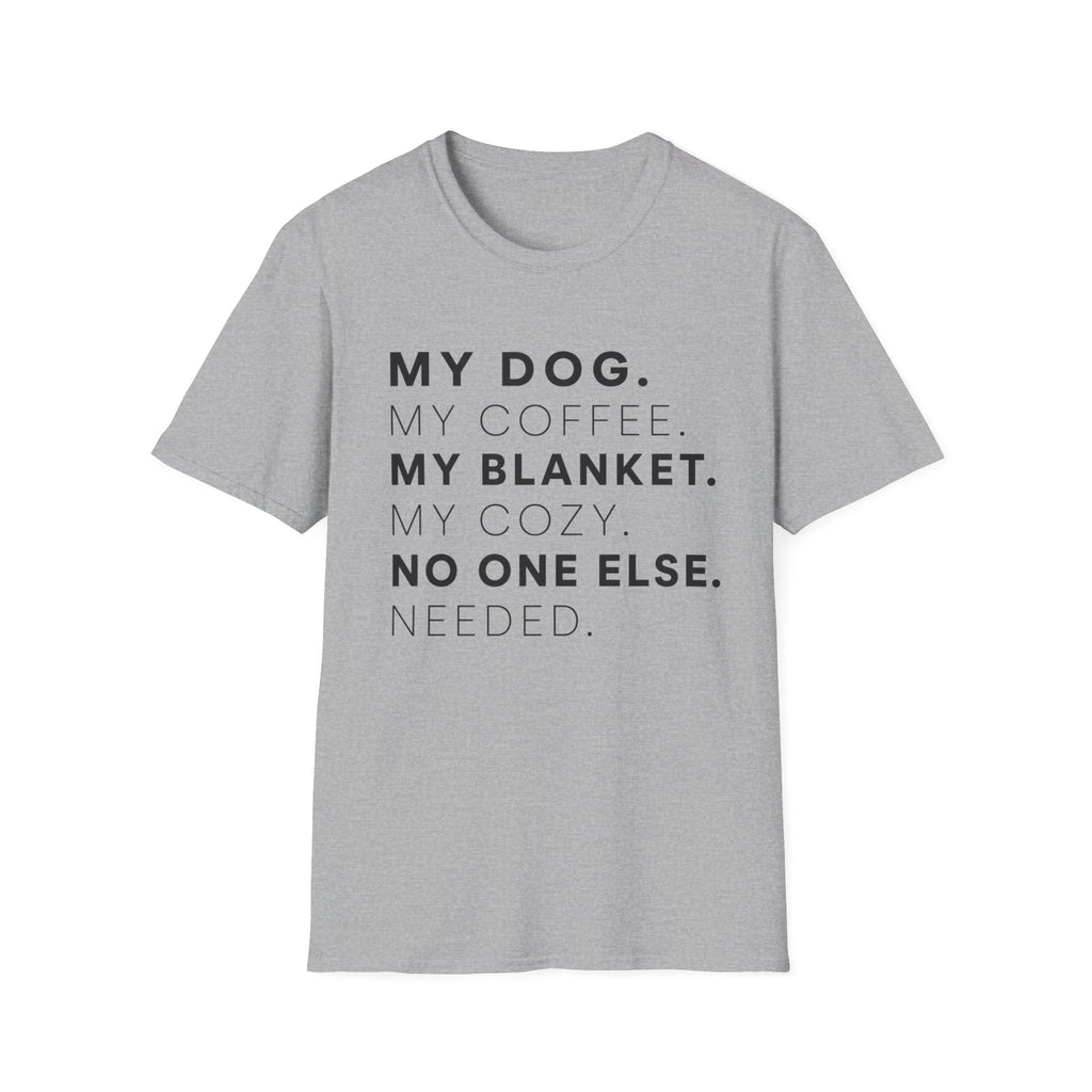 My Dog My Coffee T-Shirt