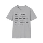 My Dog My Coffee T-Shirt
