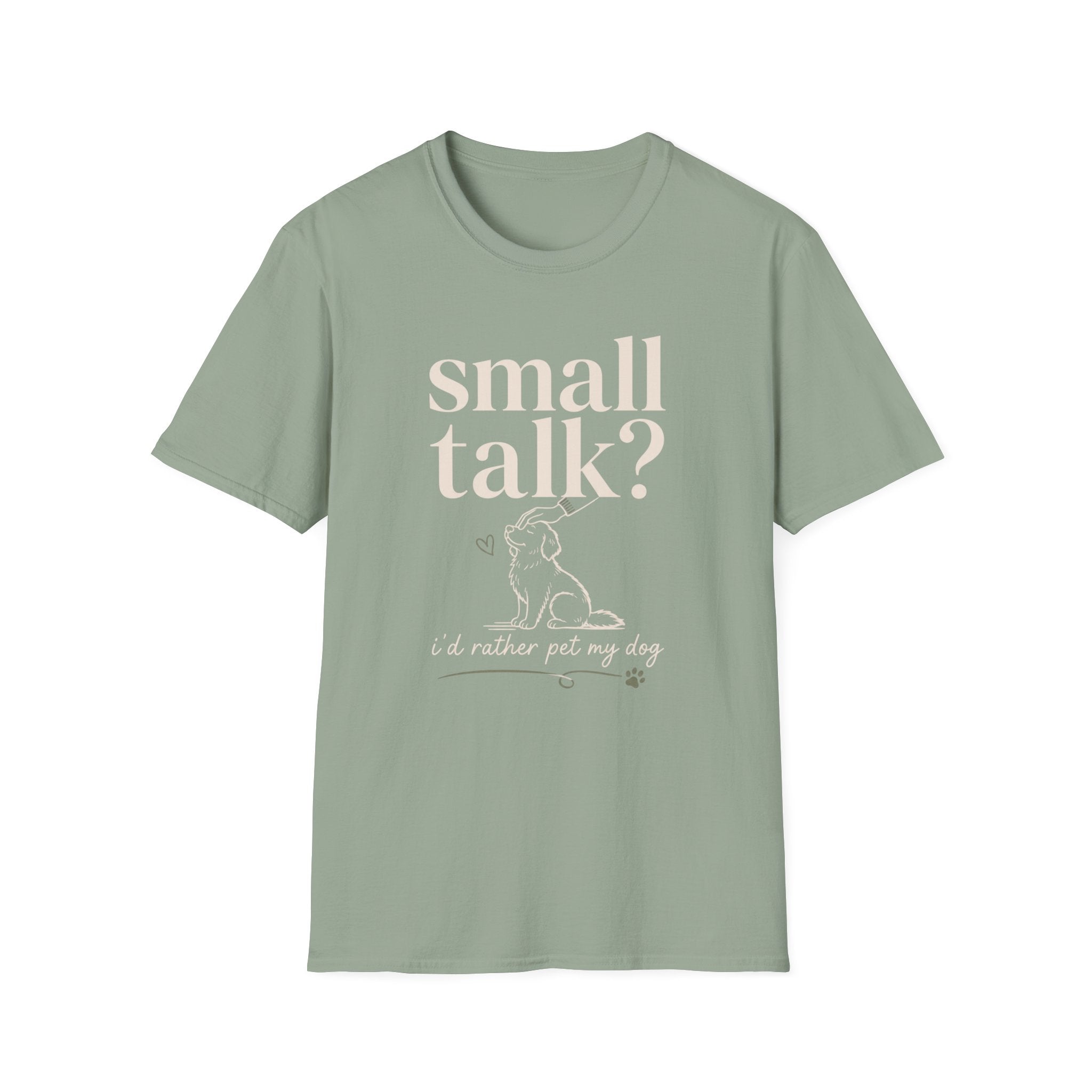 Small Talk? T-Shirt