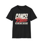 Cancel Plans T-Shirt