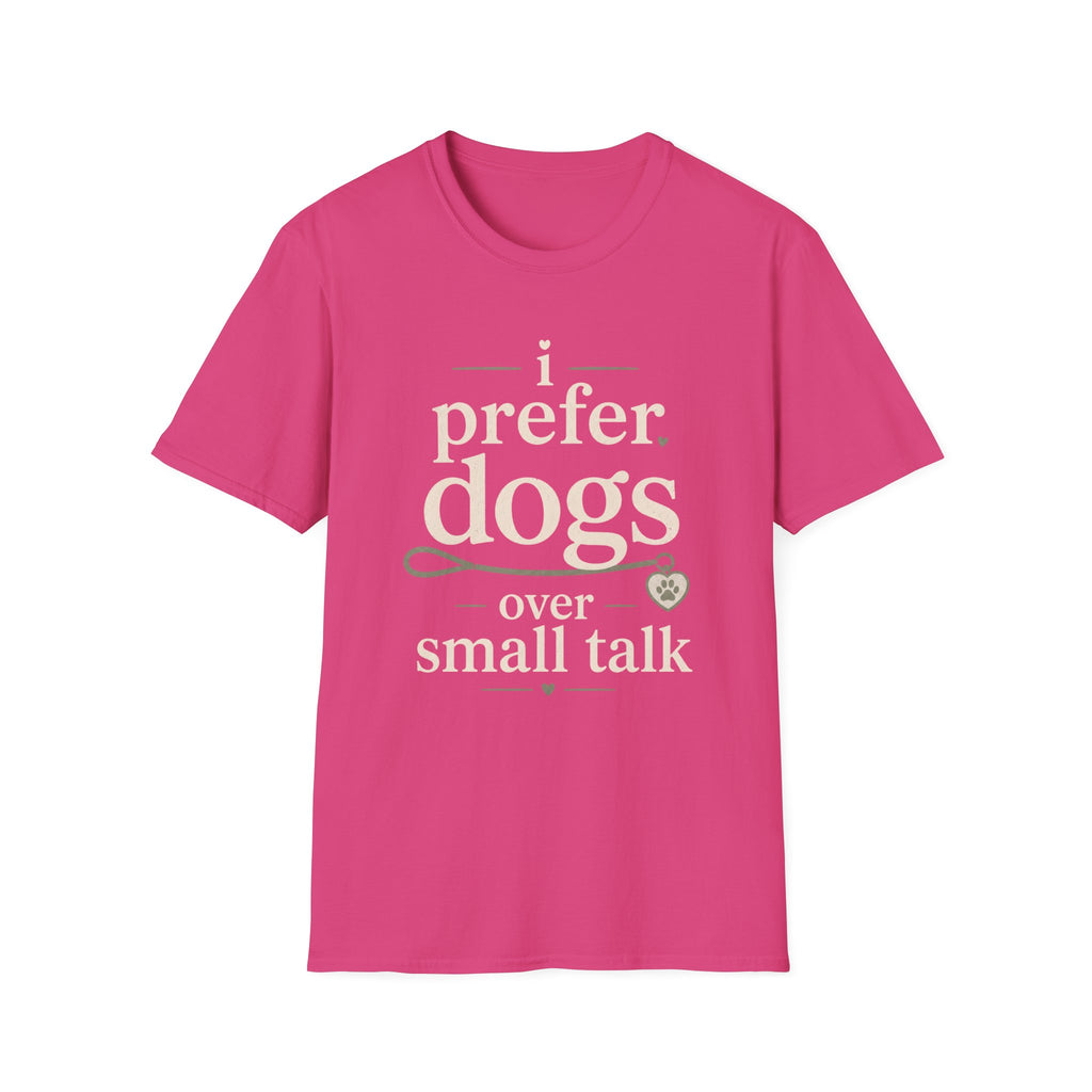 I Prefer Dogs T-Shirt
