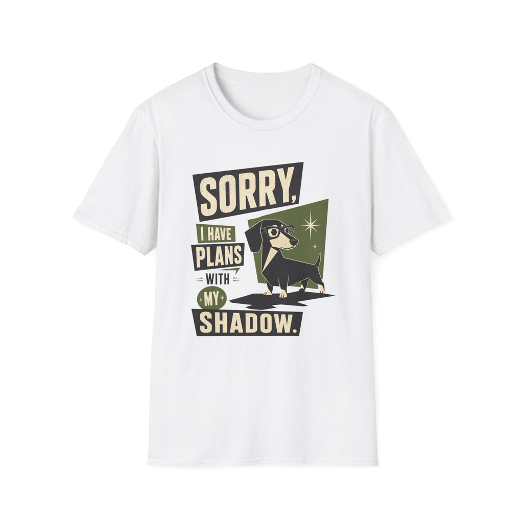 Sorry I Have Plans Dachshund T-Shirt