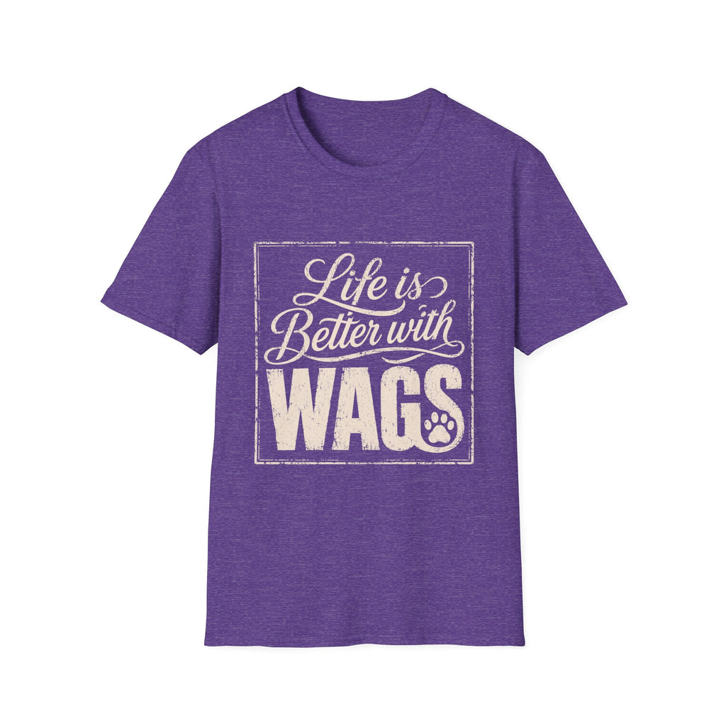 Better With Wags T-Shirt