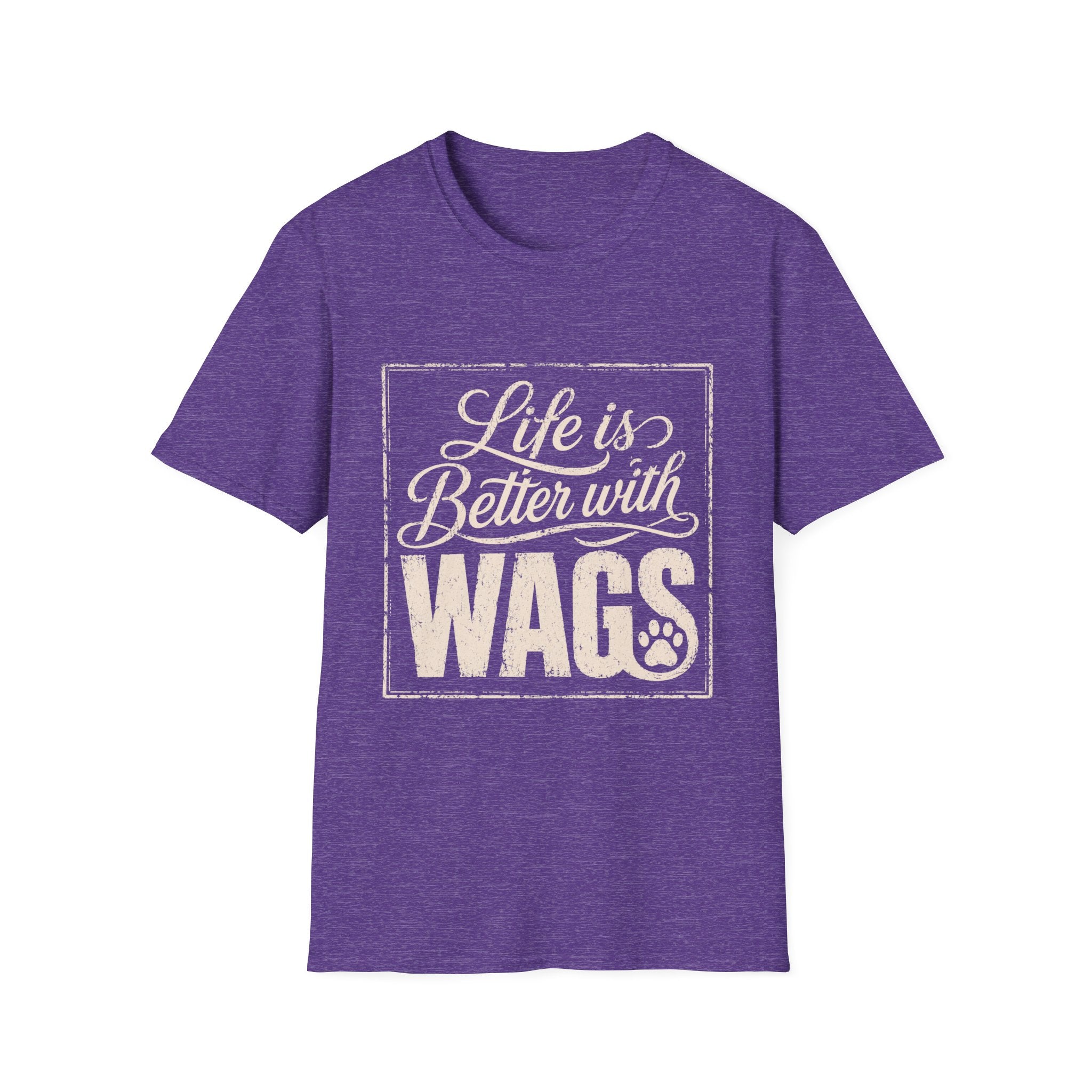 Better With Wags T-Shirt