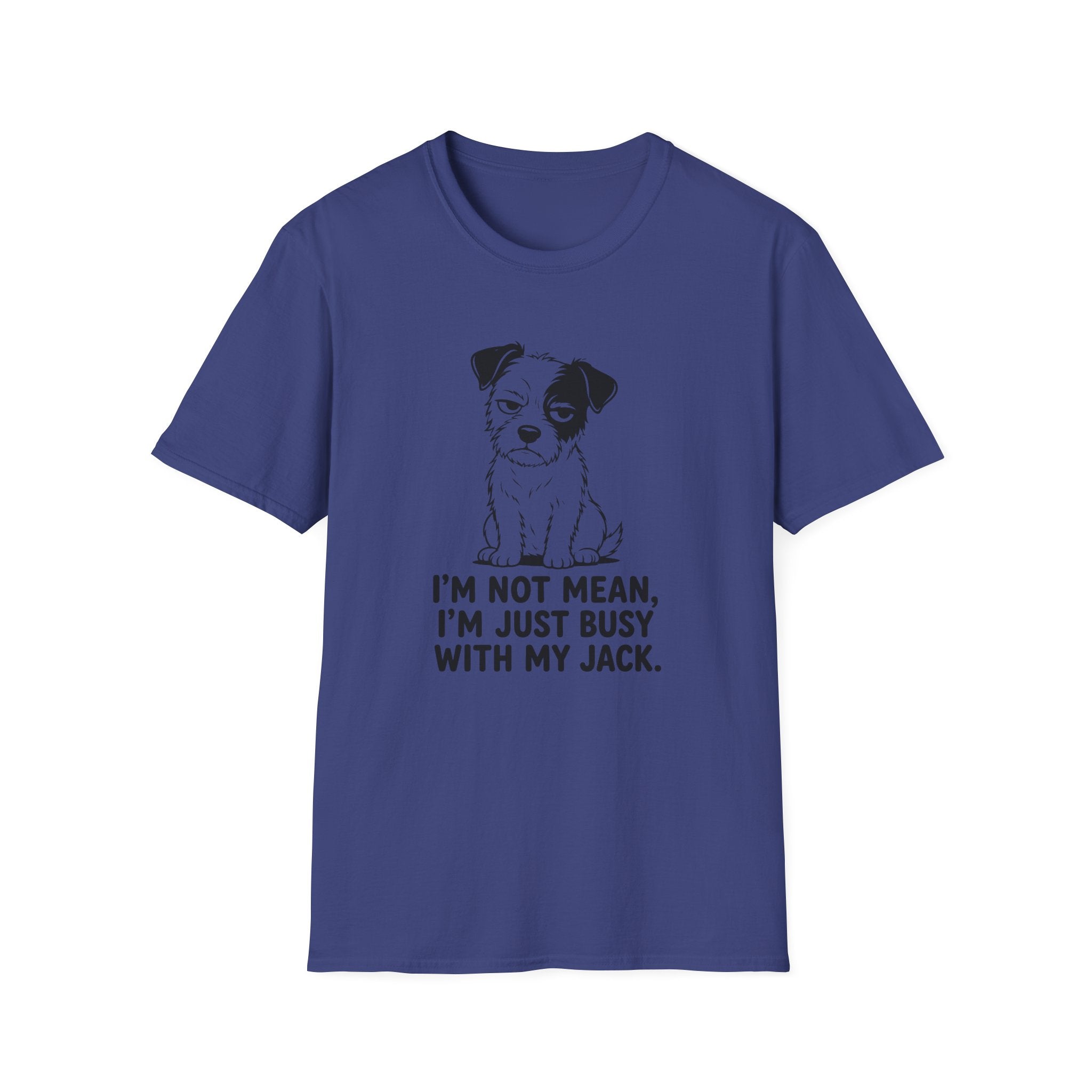I’m Not Mean Jack T-shirt