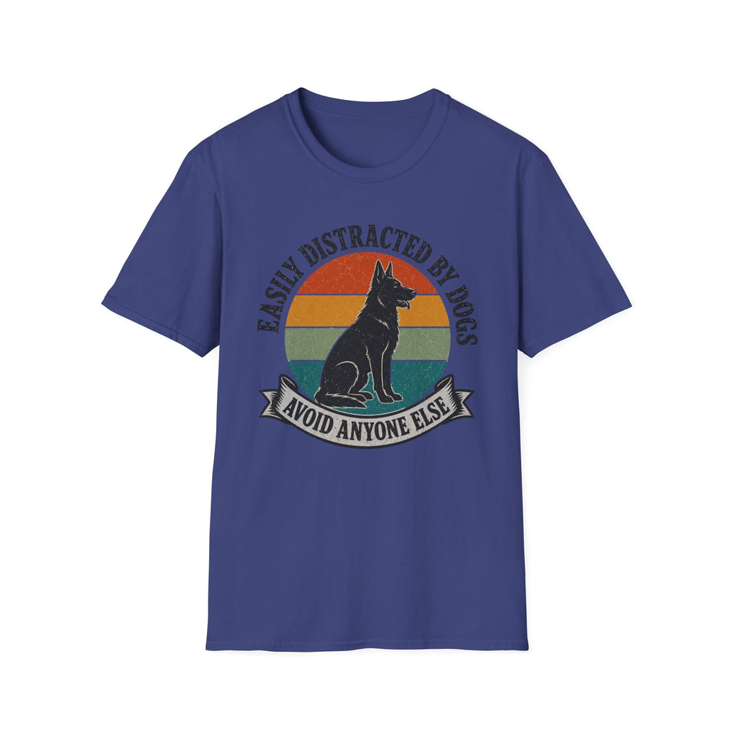 Easily Distracted By Dogs T-Shirt