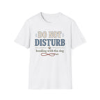 Do Not Disturb T-Shirt