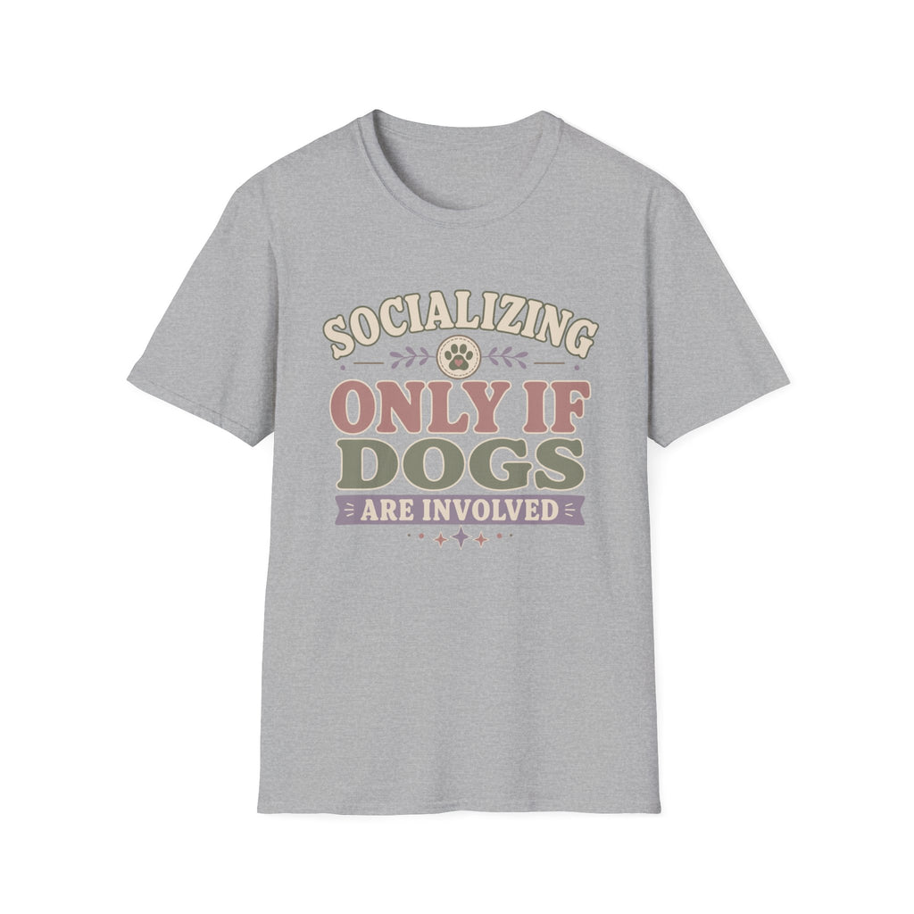 Socializing Plans T-Shirt