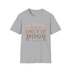 Socializing Plans T-Shirt