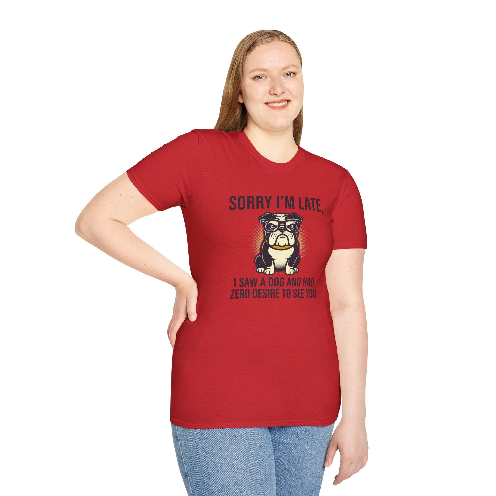 Sorry I'm Late Bulldog T-Shirt