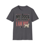 My Dogs Are Friendly T-Shirt