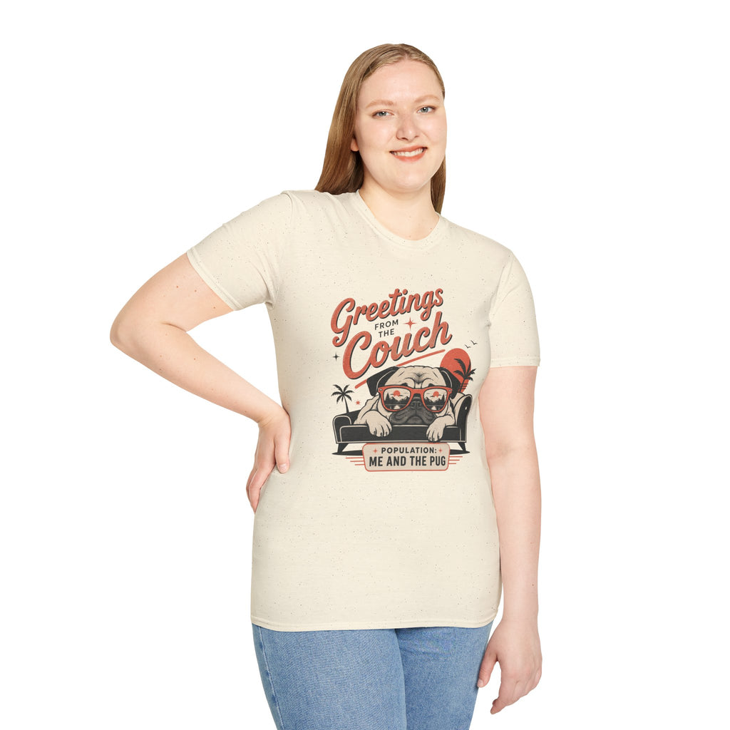Greetings From The Couch Pug T-Shirt