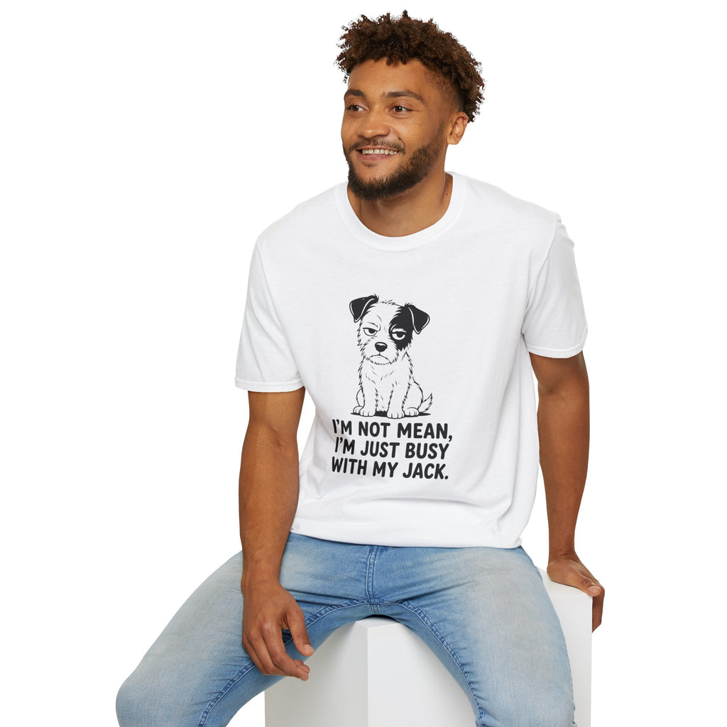 I’m Not Mean Jack T-shirt