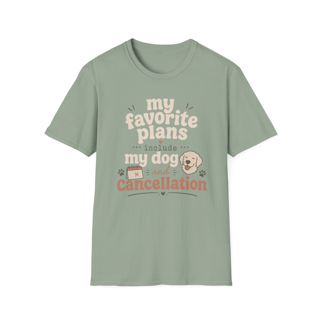 Favorite Plans T-Shirt