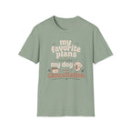 Favorite Plans T-Shirt