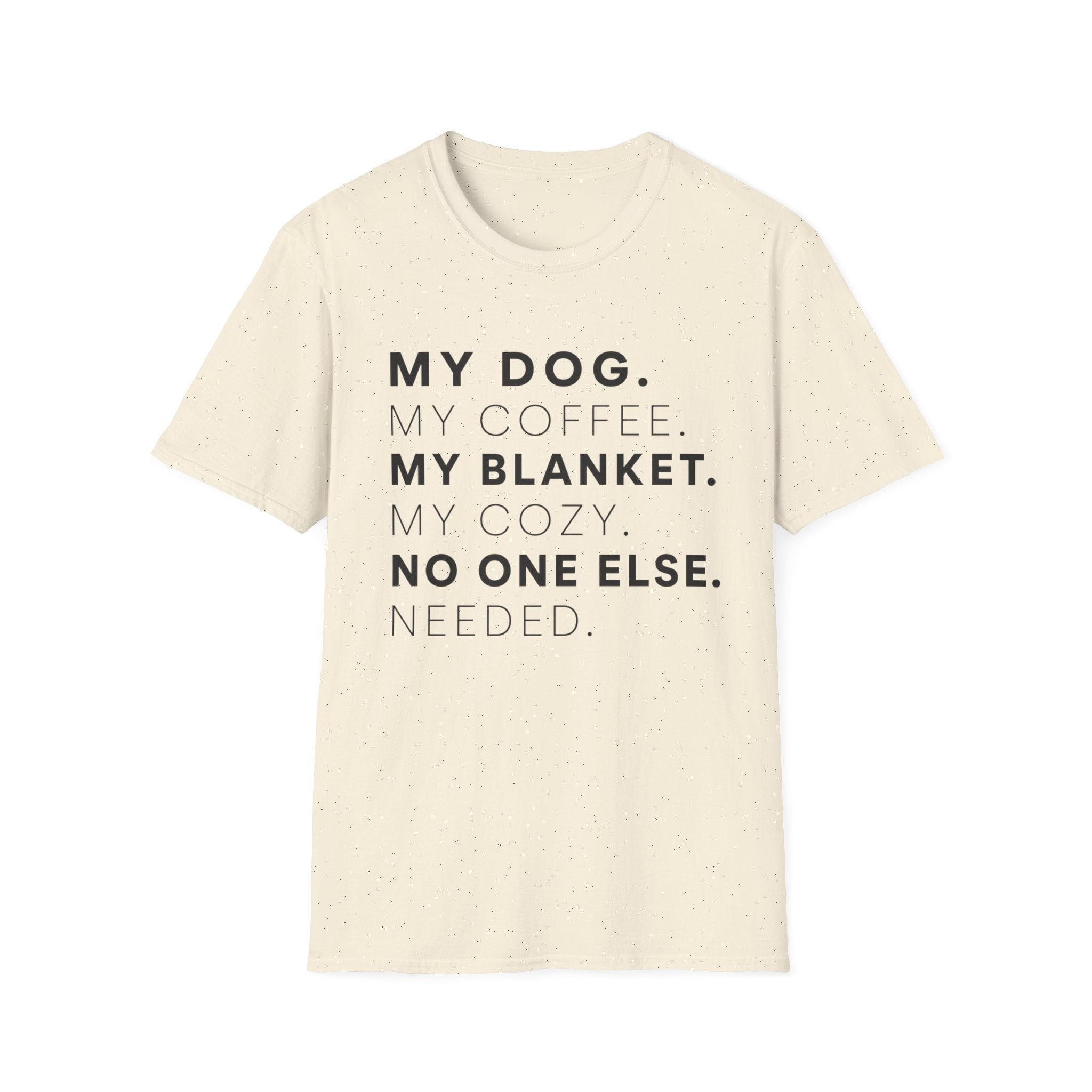 My Dog My Coffee T-Shirt