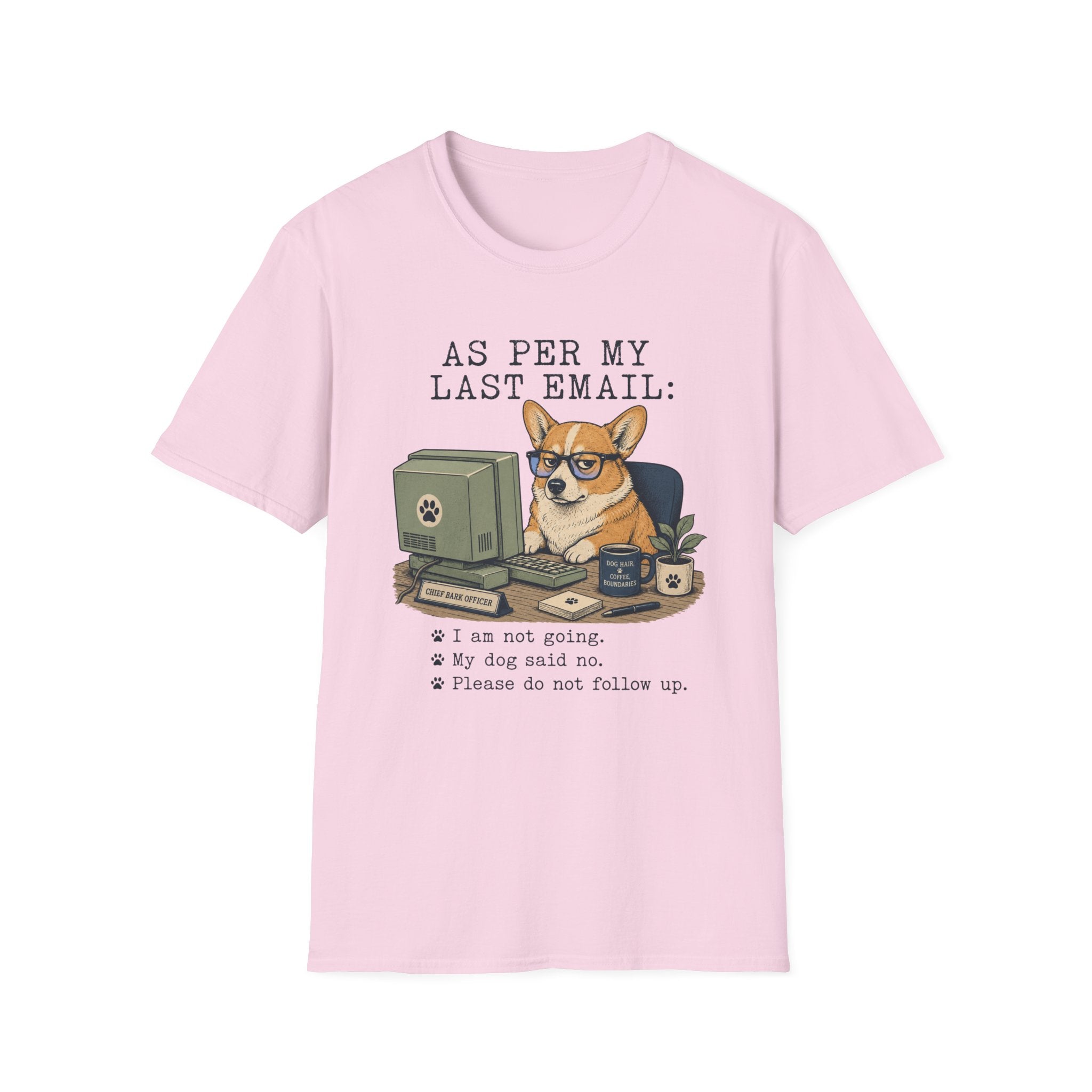 Per My Email T-Shirt