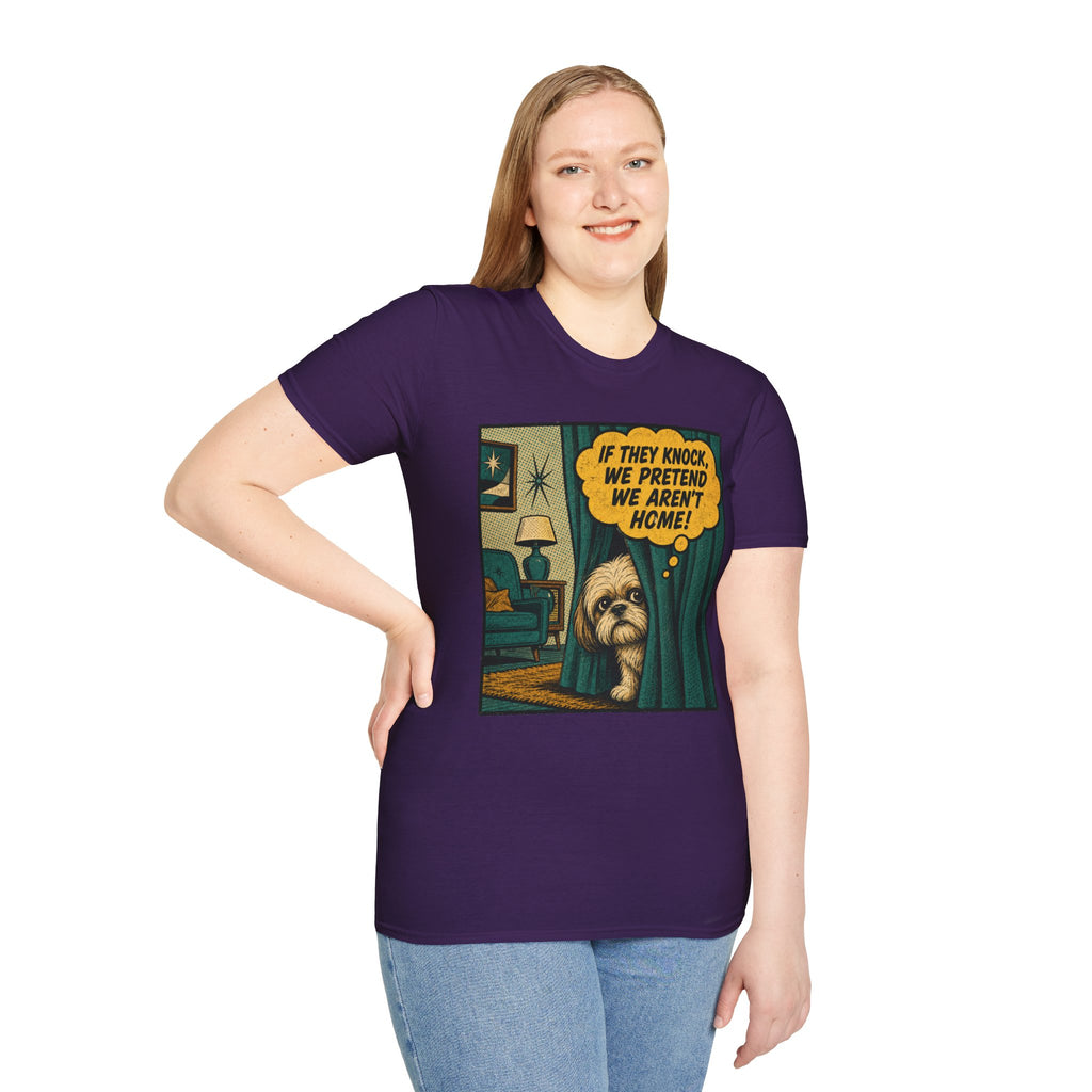 We Pretend We Aren’t Home T-shirt