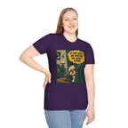 We Pretend We Aren’t Home T-shirt
