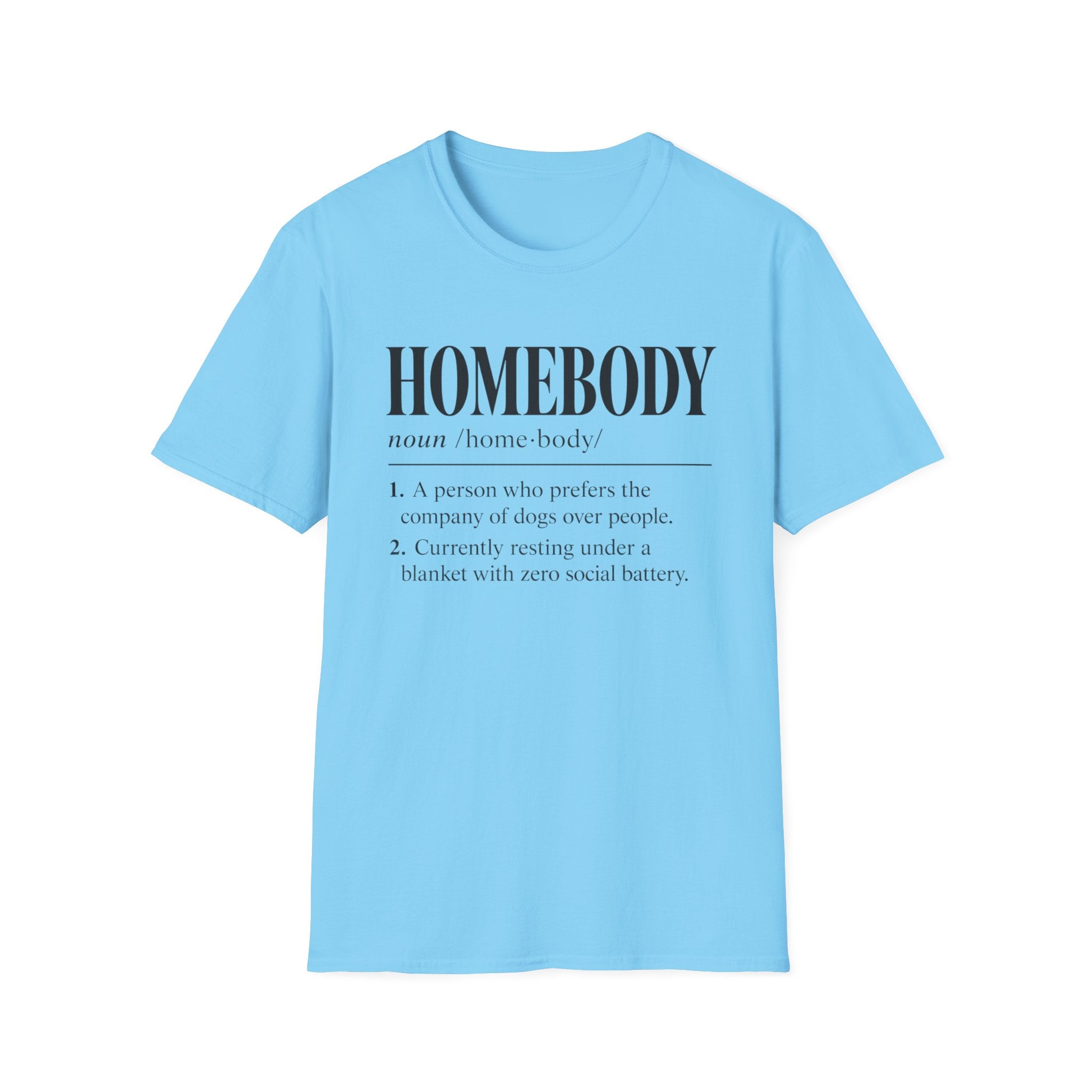 Homebody T-Shirt