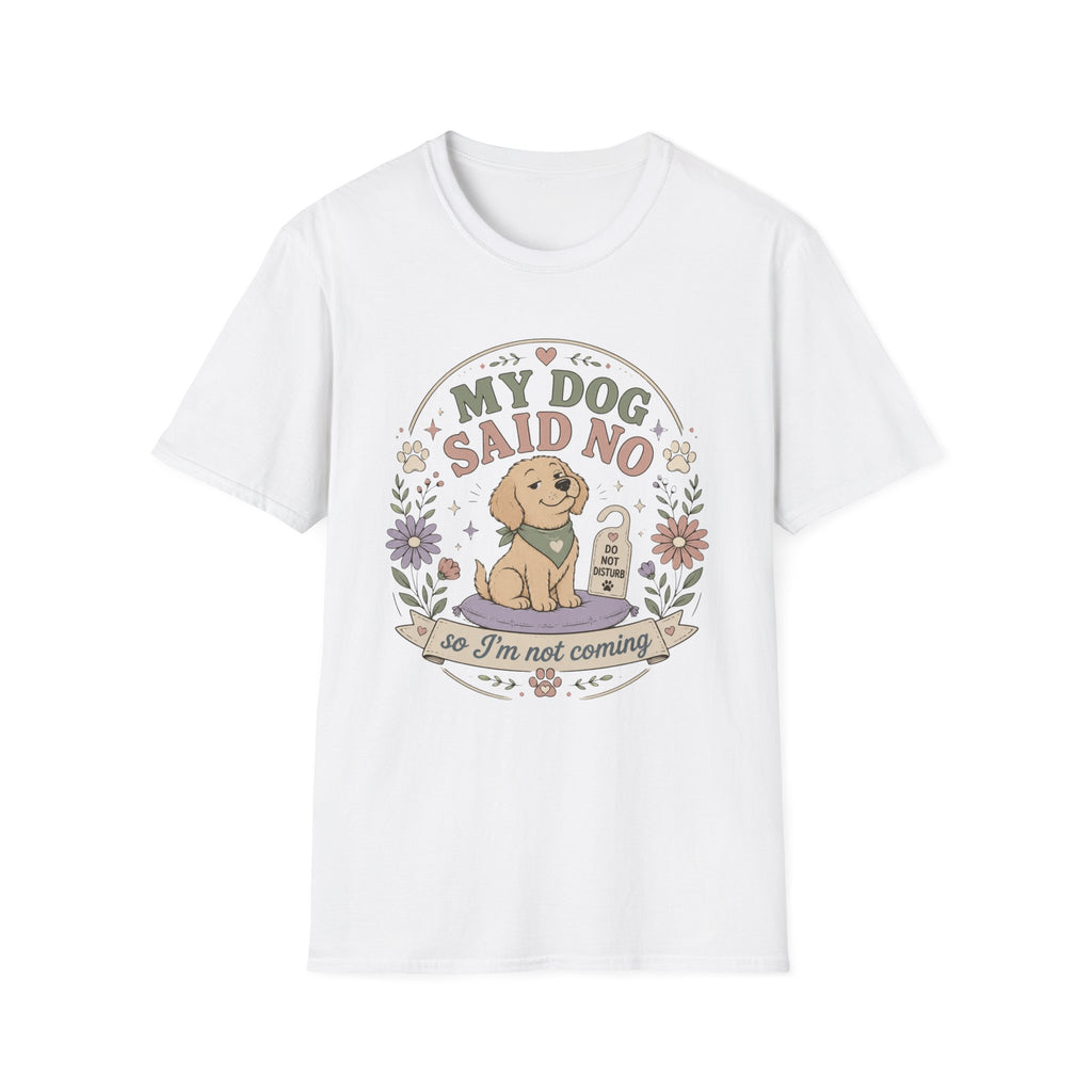 Not Coming T-Shirt