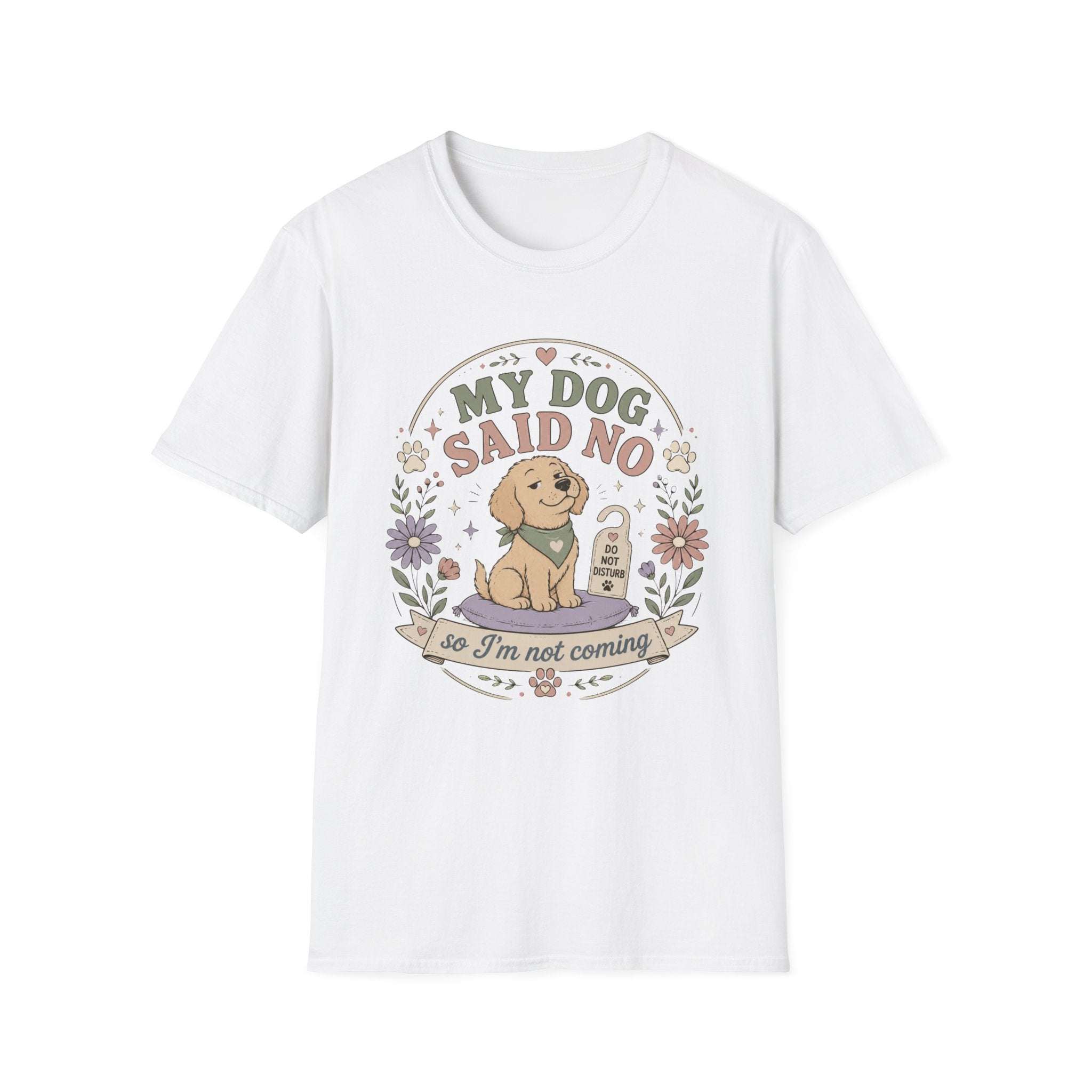 Not Coming T-Shirt