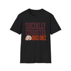 Socially Exhausted T-Shirt