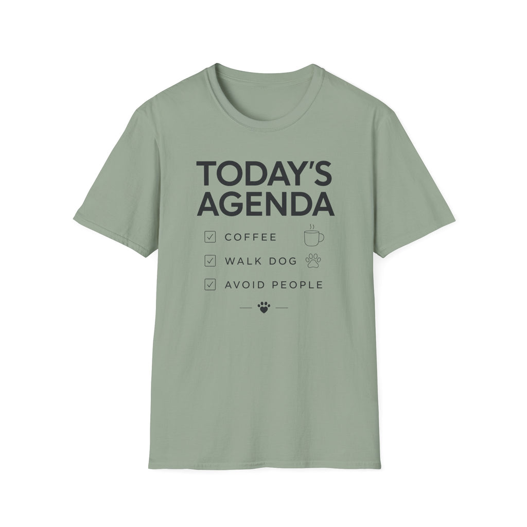 Today’s Agenda T-Shirt