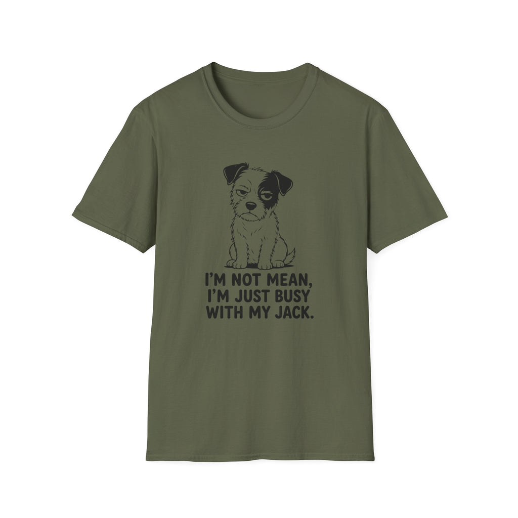 I’m Not Mean Jack T-shirt