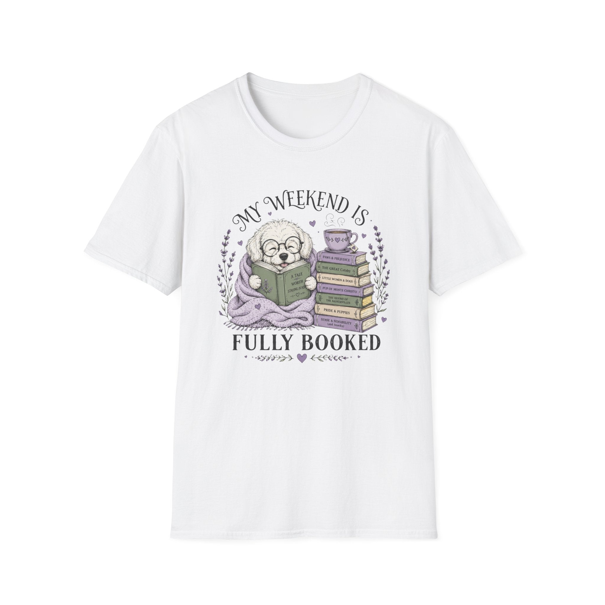 My Weekend Is Fully Booked T-shirt