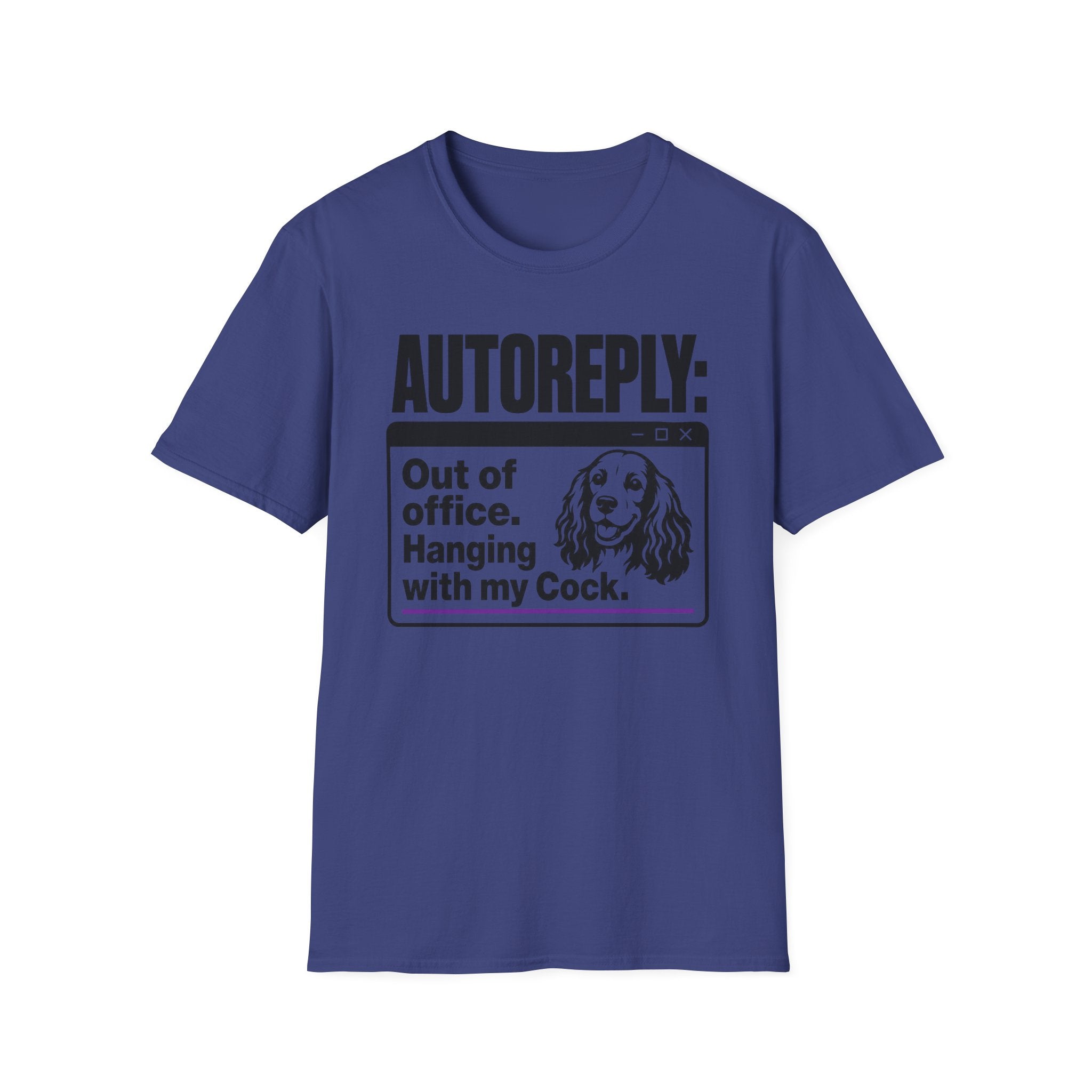 AUTOREPLY: Cock. T-shirt