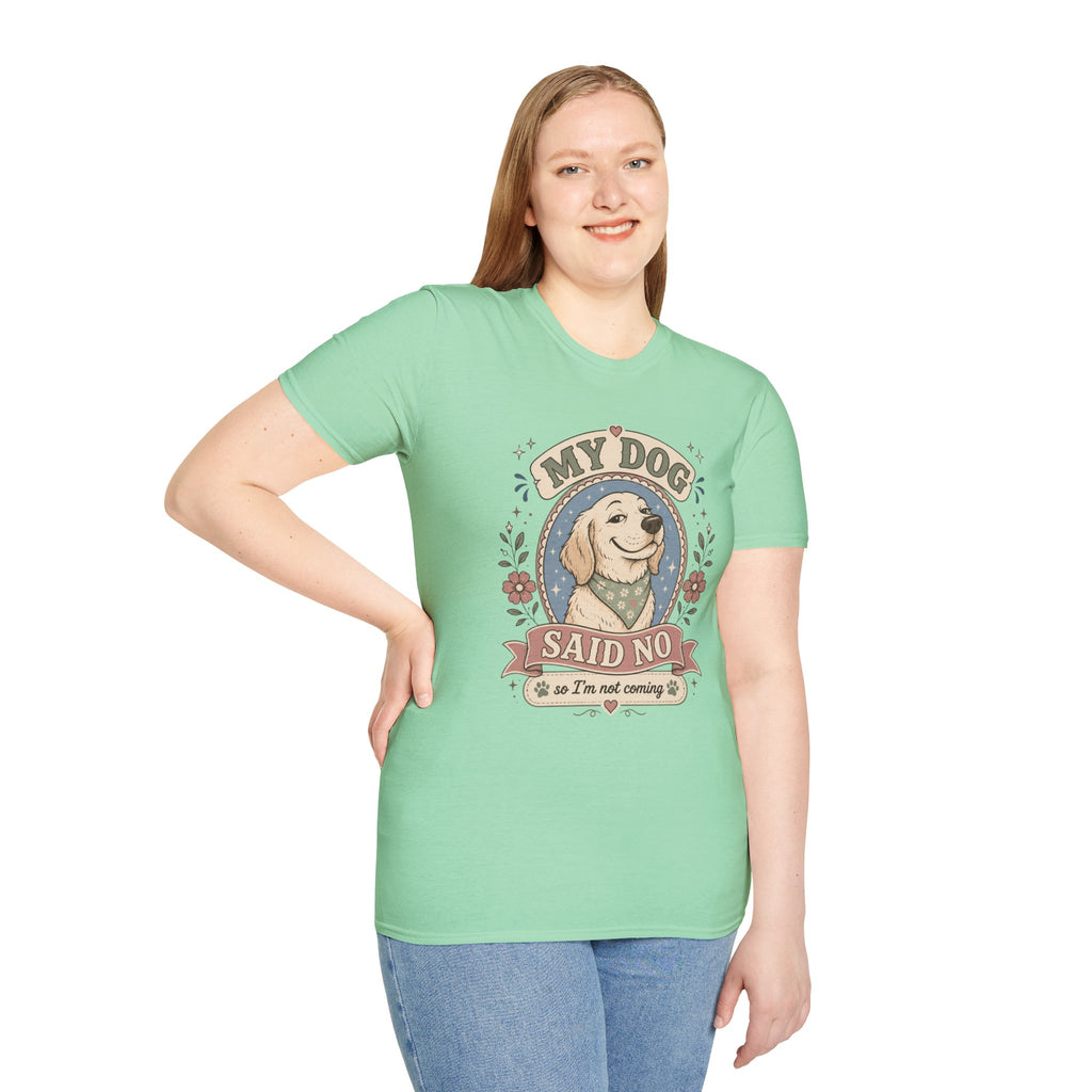 Dog Said No T-Shirt