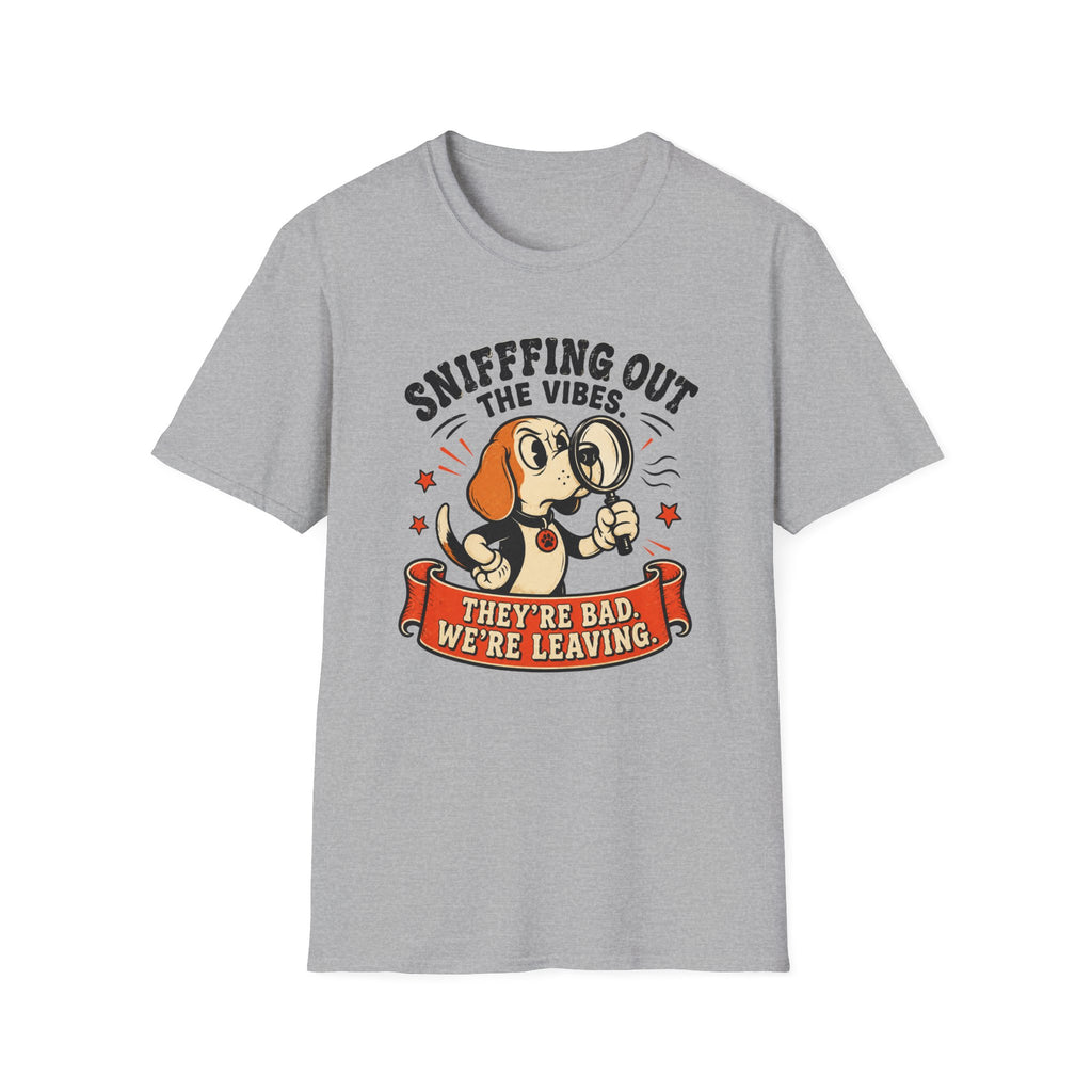Sniffing Out the Vibes T-shirt