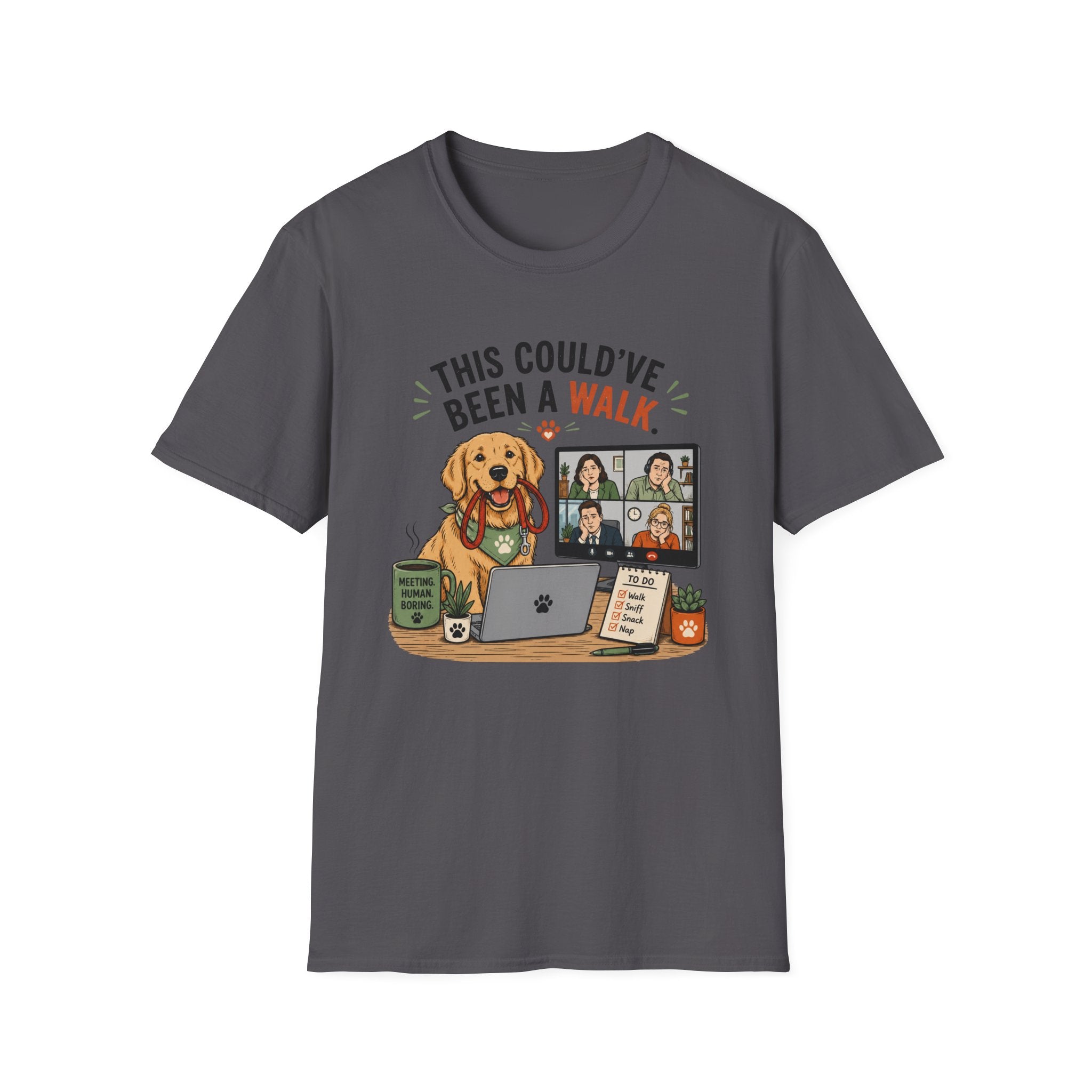 "This Could've Been a Walk" T-shirt
