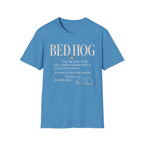 Bed Hog T-Shirt