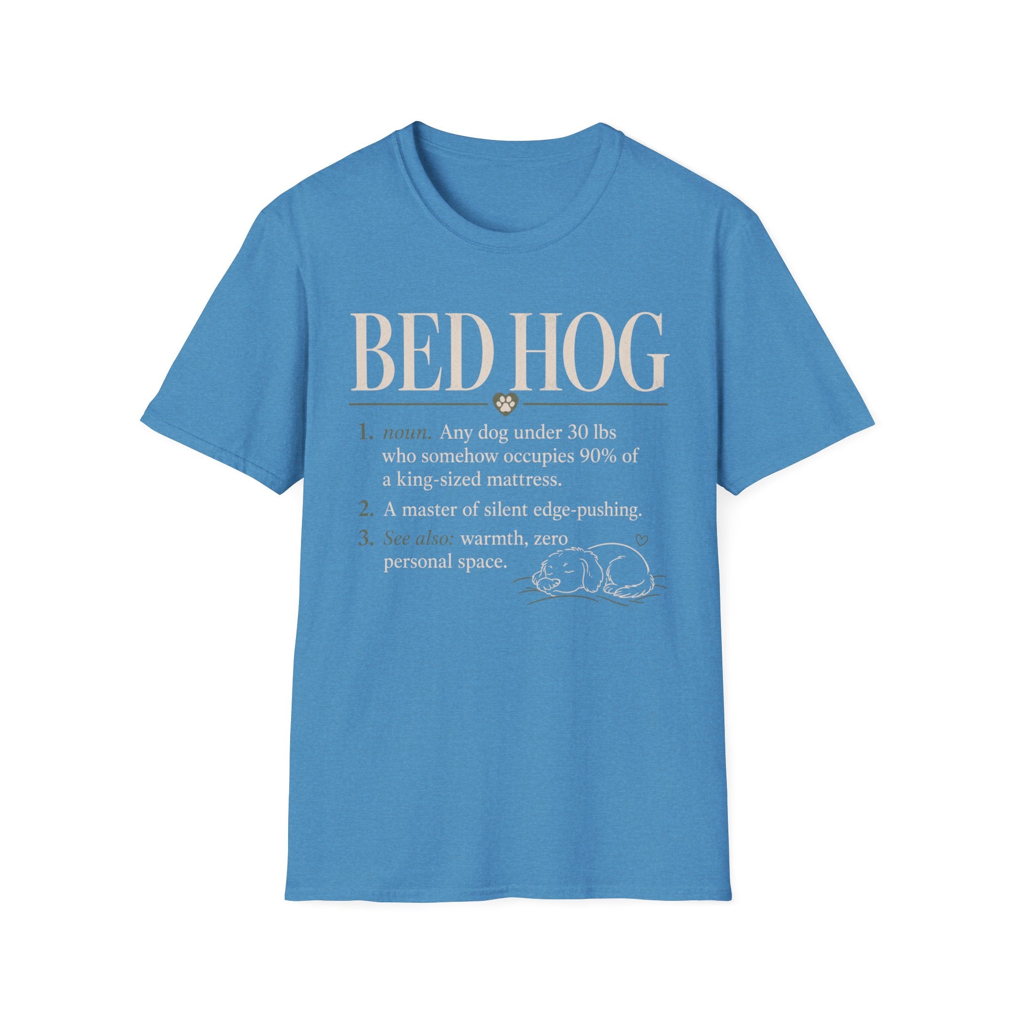 Bed Hog T-Shirt