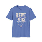 Reserved Energy T-Shirt