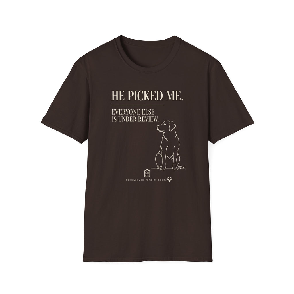 Picked Me T-shirt