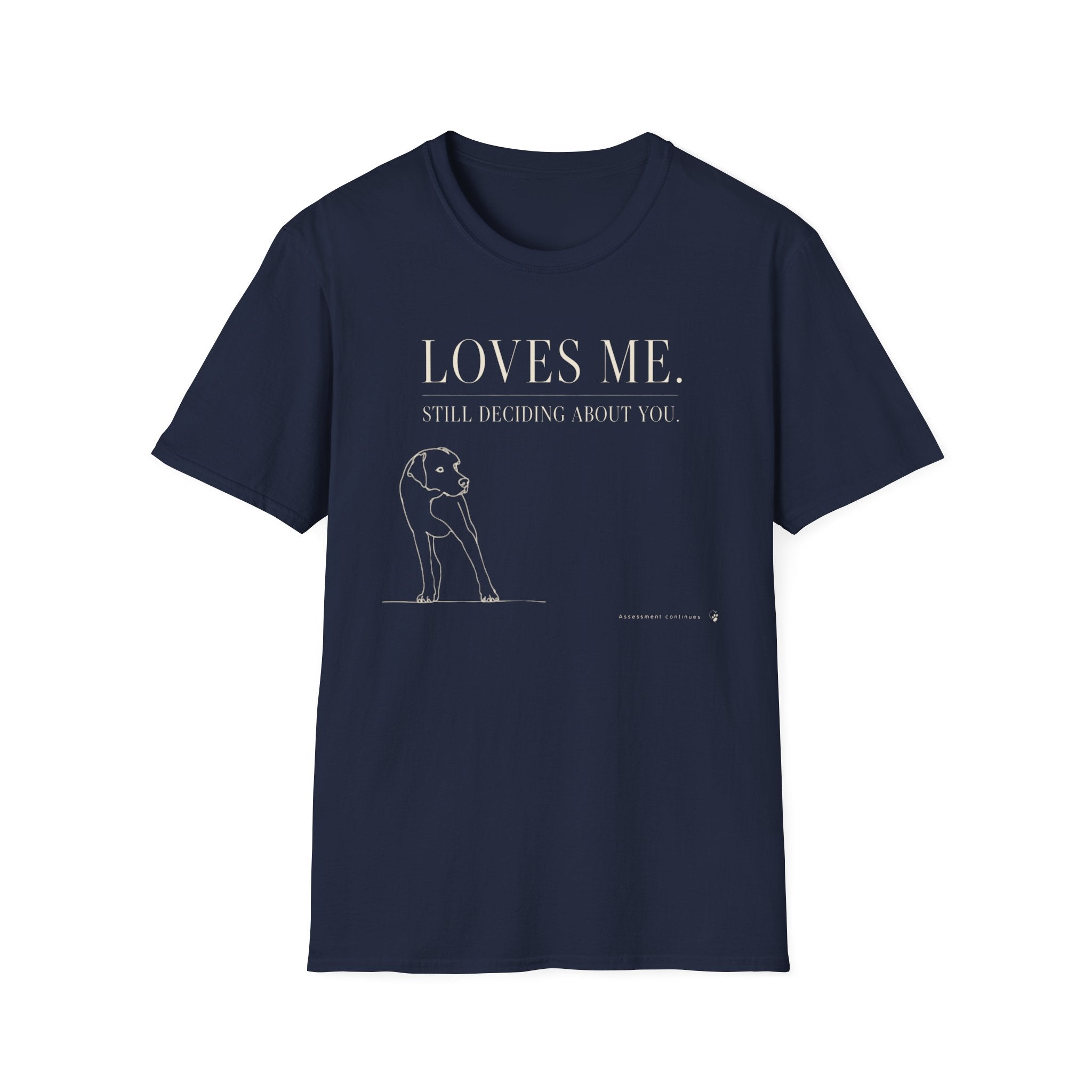 Loves Me T-shirt